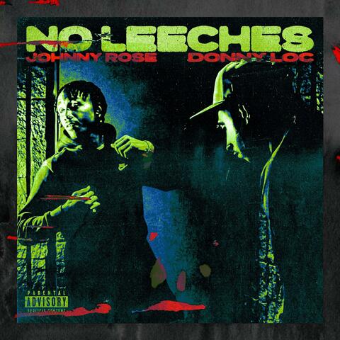 No Leeches (feat. Donny Loc)