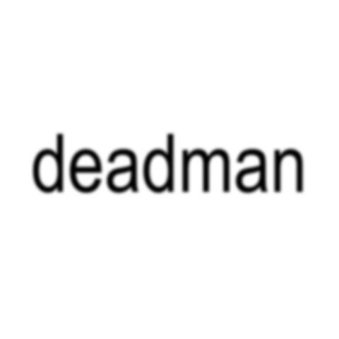 deadman