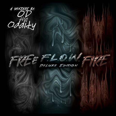 Free F.L.O.W. Fire (Deluxe Edition)