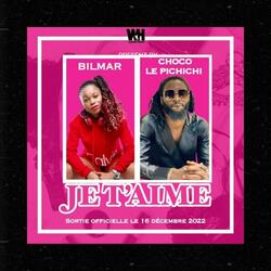 Je t'aime (feat. Bilmar)