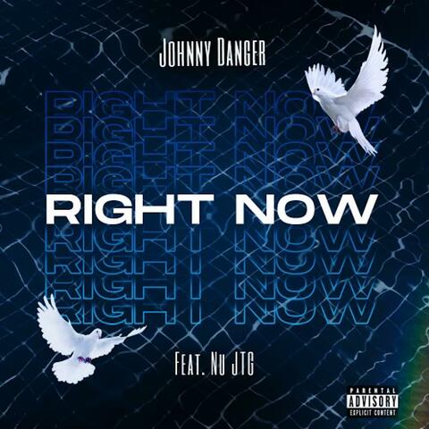 Right Now (feat. Nu JTG)