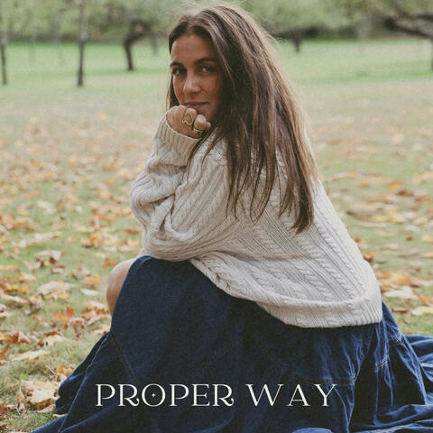 Proper Way