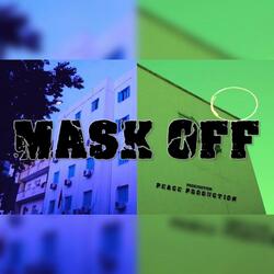 Mask Off (feat. Marka)