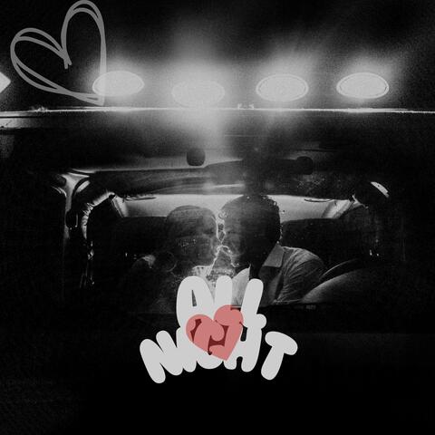 All Night (feat. IsBvd)