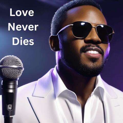 Love Never Dies