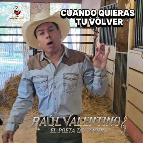 CUANDO QUIERAS TU VOLVER