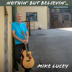 Nothin' but Believin' (Full Band)