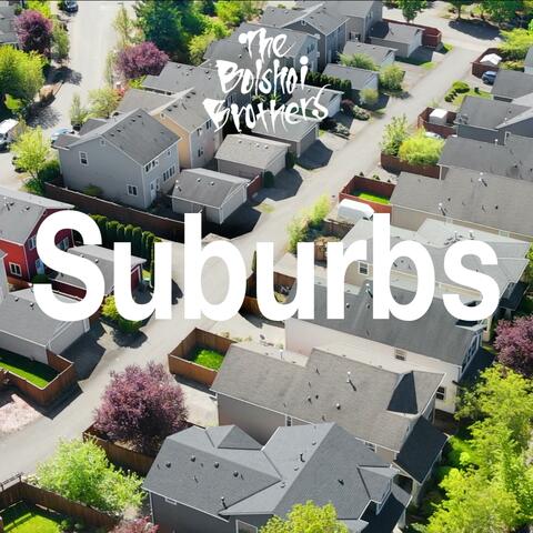 Suburbs