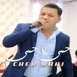 Cheb Mahi حمى يا حمي