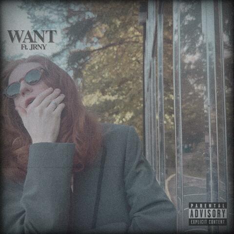 WANT (feat. jrny)