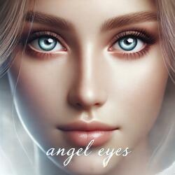 Angel Eyes