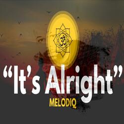 It's Alright