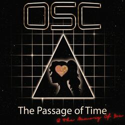 The Passage of Time (& the Memory of You)
