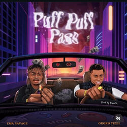 Puff Puff Pass(PPP) (feat. Ororo Tizzy)
