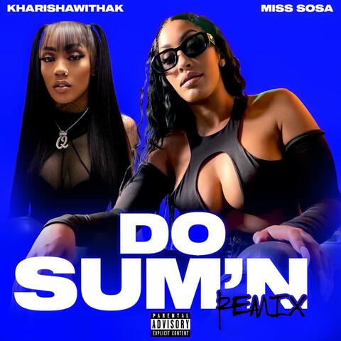 Do Sumn (feat. Kharismawithak) [Remix 2]