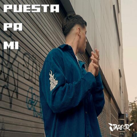 PUESTA PA MI