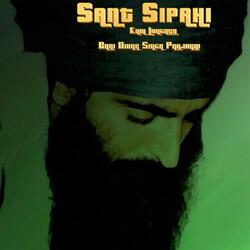 Sant Sipahi (feat. Bhai Didar Singh Panjurai)