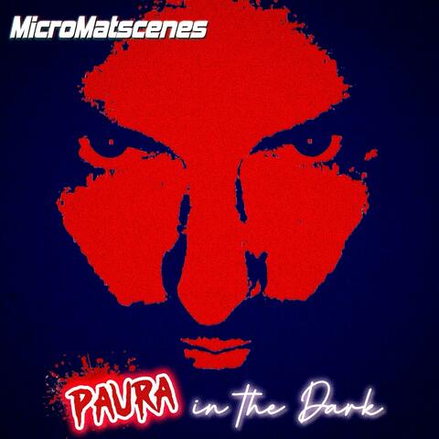 Paura in the Dark