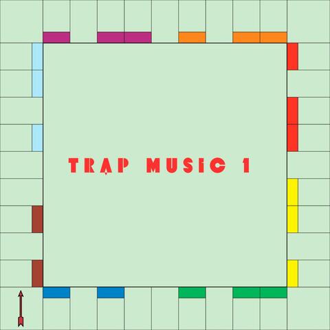 Trap Music 1