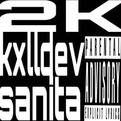 2K (feat. ILYSANITA)