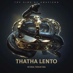 Thatha Lento (feat. Vuyani de vocalist & Nkukza Jnr) (Scotts Maphuma,Myztro)