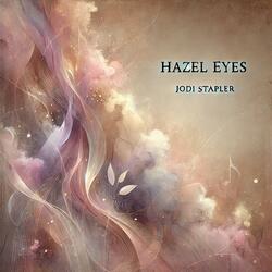 Hazel Eyes