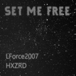 SET ME FREE (feat. HXZRD)