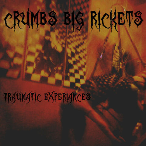 Traumatic Experiences