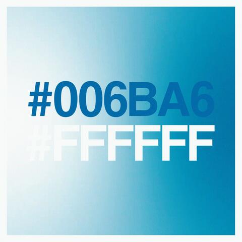 #006BA6 + #FFFFFF