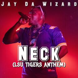 Neck (LSU Tigers Anthem)