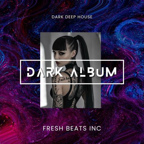 The Dark Album