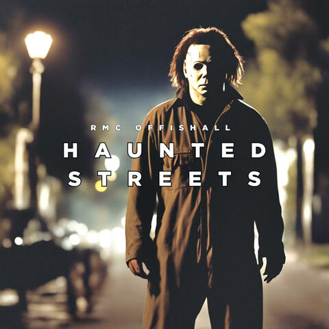 Haunted Streets