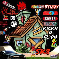 KickN N FlipN (feat. SK8)