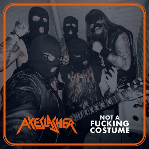 Not A Fucking Costume