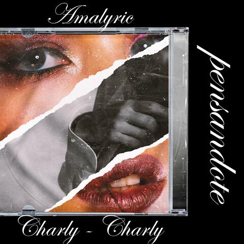 Pensandote (feat. Charly + Charly & Jha on the drums)