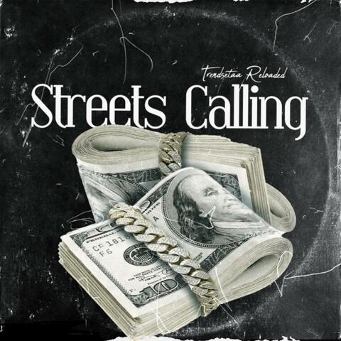 STREETS CALLING