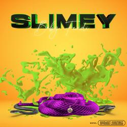 Slimey