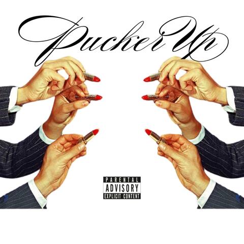 Pucker Up