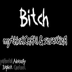 bitch (feat. sosaXdior)