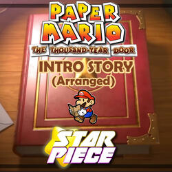 Intro Story ~ Paper Mario: The Thousand-Year Door (Arrangement)
