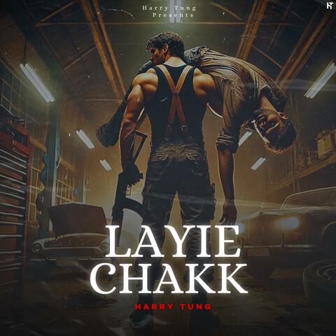 Layie Chakk
