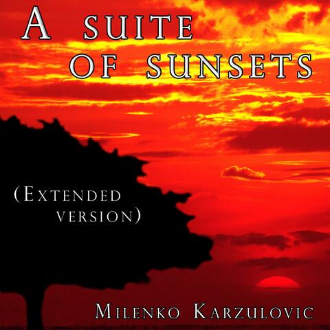 A suite of sunsets, instrumental (Extended version)