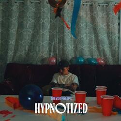 Hypnotized