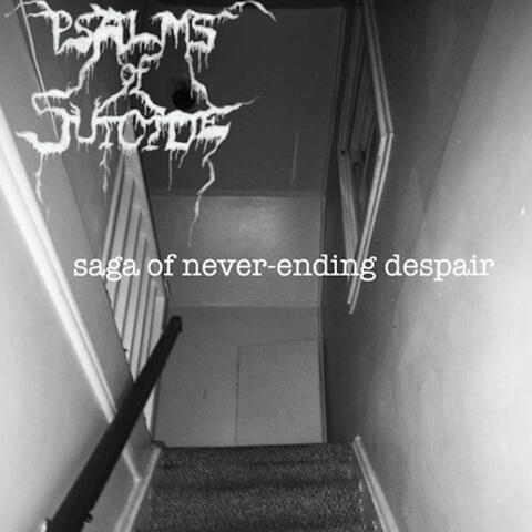 Saga Of Never Ending Despair