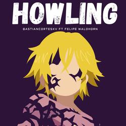 Howling (From "Nanatsu no Taizai Season 2") Español
