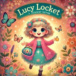 Lucy Locket Nursery Rhyme