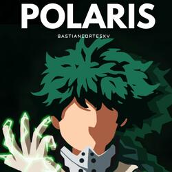 Polaris (From "My Hero Academia Season 6") Español
