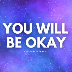 You Will Be Okay (From "Helluva Boss") Español