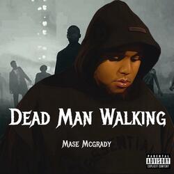 Dead Man Walking