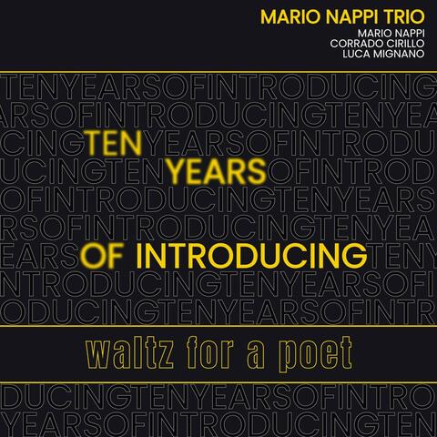 Waltz for a poet (ten years)